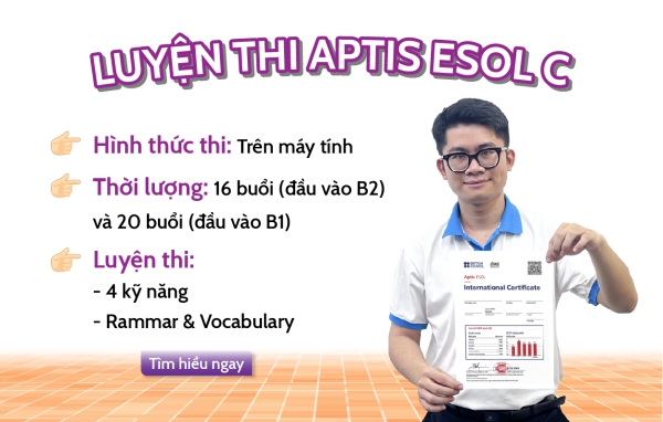 CHỨNG CHỈ APTIS ESOL C